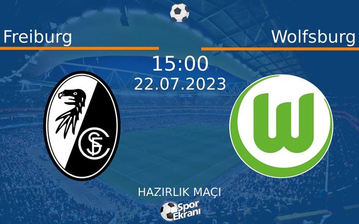 22 Temmuz 2023 Freiburg vs Wolfsburg maçı Hangi Kanalda Saat Kaçta Yayınlanacak? 22 Temmuz 2023 Freiburg vs Wolfsburg maçı Hangi Kanalda Saat Kaçta Yayınlanacak?