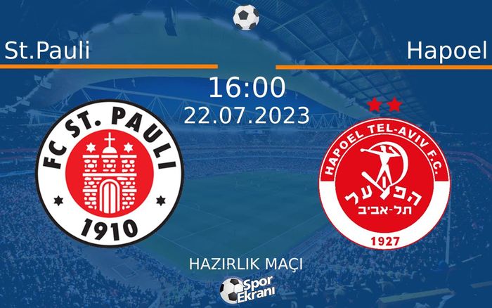 22 Temmuz 2023 St.Pauli vs Hapoel maçı Hangi Kanalda Saat Kaçta Yayınlanacak? 22 Temmuz 2023 St.Pauli vs Hapoel maçı Hangi Kanalda Saat Kaçta Yayınlanacak?