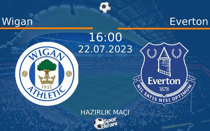 22 Temmuz 2023 Wigan vs Everton maçı Hangi Kanalda Saat Kaçta Yayınlanacak? 22 Temmuz 2023 Wigan vs Everton maçı Hangi Kanalda Saat Kaçta Yayınlanacak?