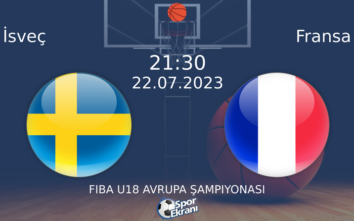 22 Temmuz 2023 İsveç vs Fransa maçı Hangi Kanalda Saat Kaçta Yayınlanacak? 22 Temmuz 2023 İsveç vs Fransa maçı Hangi Kanalda Saat Kaçta Yayınlanacak?