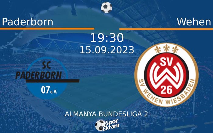 15 Eylül 2023 Paderborn vs Wehen maçı Hangi Kanalda Saat Kaçta Yayınlanacak? 15 Eylül 2023 Paderborn vs Wehen maçı Hangi Kanalda Saat Kaçta Yayınlanacak?