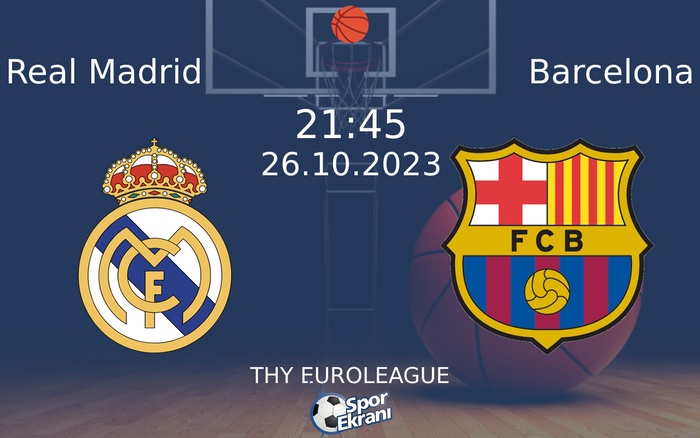 26 Ekim 2023 Real Madrid vs Barcelona maçı Hangi Kanalda Saat Kaçta Yayınlanacak? 26 Ekim 2023 Real Madrid vs Barcelona maçı Hangi Kanalda Saat Kaçta Yayınlanacak?