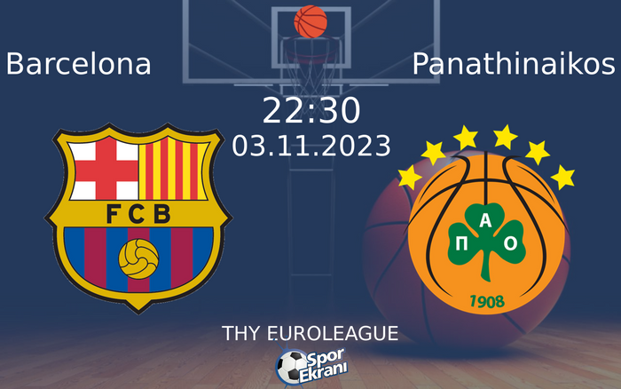 03 Kasım 2023 Barcelona vs Panathinaikos maçı Hangi Kanalda Saat Kaçta Yayınlanacak?