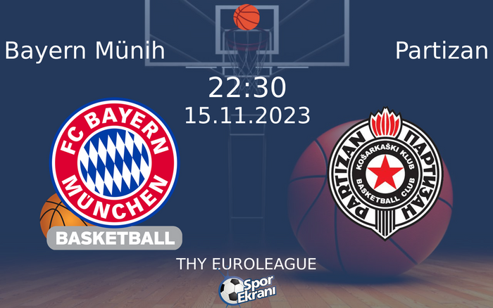 15 Kasım 2023 Bayern Münih vs Partizan maçı Hangi Kanalda Saat Kaçta Yayınlanacak? 15 Kasım 2023 Bayern Münih vs Partizan maçı Hangi Kanalda Saat Kaçta Yayınlanacak?