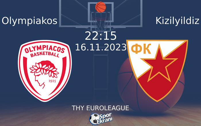 16 Kasım 2023 Olympiakos vs Kizilyildiz maçı Hangi Kanalda Saat Kaçta Yayınlanacak? 16 Kasım 2023 Olympiakos vs Kizilyildiz maçı Hangi Kanalda Saat Kaçta Yayınlanacak?