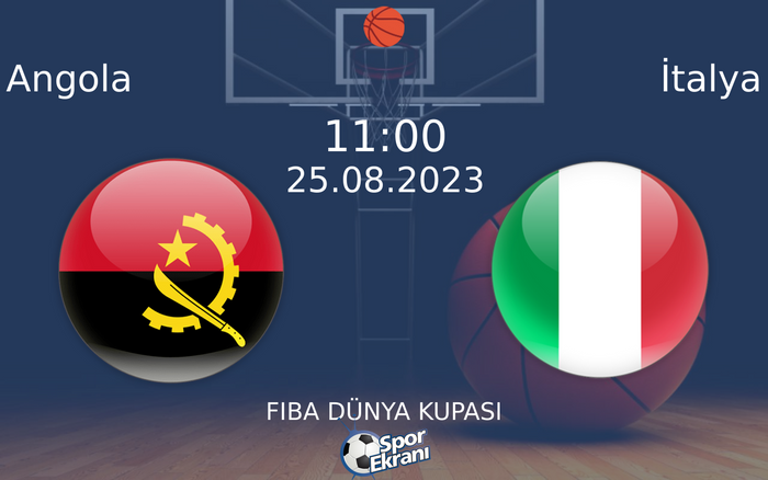25 Ağustos 2023 Angola vs İtalya maçı Hangi Kanalda Saat Kaçta Yayınlanacak? 25 Ağustos 2023 Angola vs İtalya maçı Hangi Kanalda Saat Kaçta Yayınlanacak?