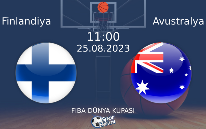 25 Ağustos 2023 Finlandiya vs Avustralya maçı Hangi Kanalda Saat Kaçta Yayınlanacak? 25 Ağustos 2023 Finlandiya vs Avustralya maçı Hangi Kanalda Saat Kaçta Yayınlanacak?