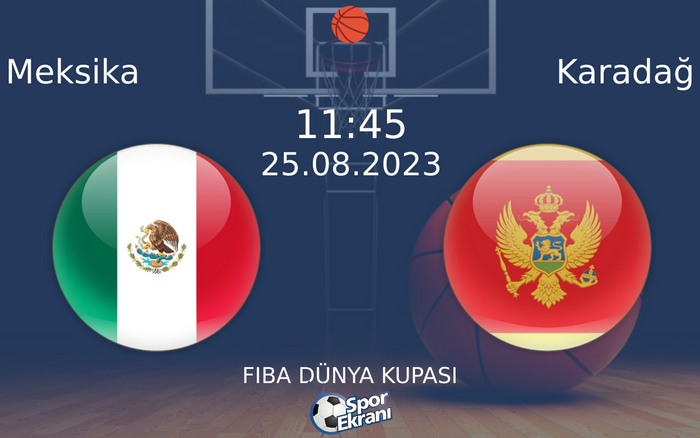 25 Ağustos 2023 Meksika vs Karadağ maçı Hangi Kanalda Saat Kaçta Yayınlanacak? 25 Ağustos 2023 Meksika vs Karadağ maçı Hangi Kanalda Saat Kaçta Yayınlanacak?