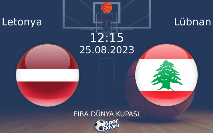25 Ağustos 2023 Letonya vs Lübnan maçı Hangi Kanalda Saat Kaçta Yayınlanacak? 25 Ağustos 2023 Letonya vs Lübnan maçı Hangi Kanalda Saat Kaçta Yayınlanacak?