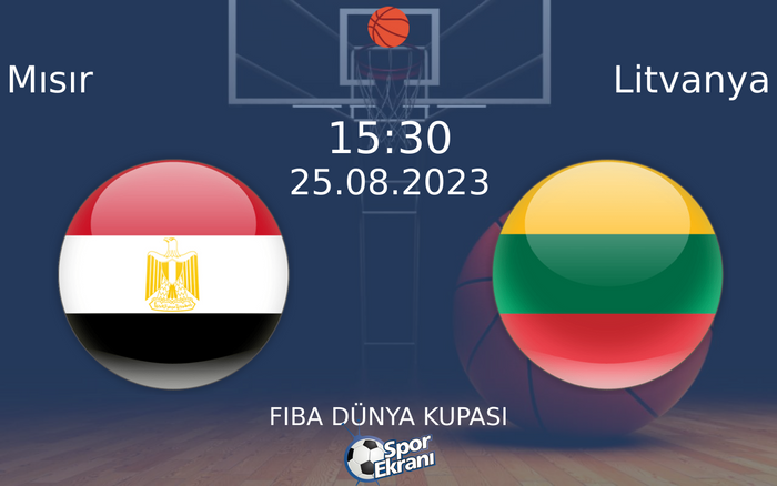 25 Ağustos 2023 Mısır vs Litvanya maçı Hangi Kanalda Saat Kaçta Yayınlanacak? 25 Ağustos 2023 Mısır vs Litvanya maçı Hangi Kanalda Saat Kaçta Yayınlanacak?