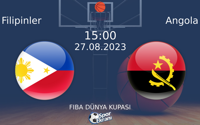27 Ağustos 2023 Filipinler vs Angola maçı Hangi Kanalda Saat Kaçta Yayınlanacak? 27 Ağustos 2023 Filipinler vs Angola maçı Hangi Kanalda Saat Kaçta Yayınlanacak?