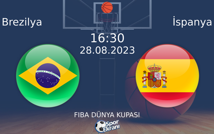 28 Ağustos 2023 Brezilya vs İspanya maçı Hangi Kanalda Saat Kaçta Yayınlanacak? 28 Ağustos 2023 Brezilya vs İspanya maçı Hangi Kanalda Saat Kaçta Yayınlanacak?