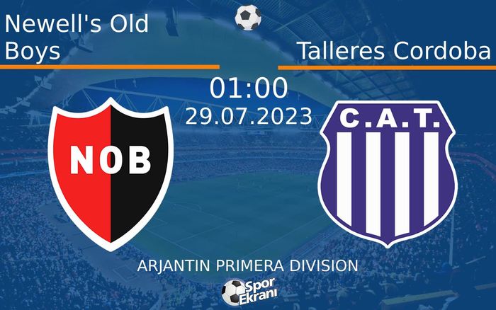 29 Temmuz 2023 Newell's Old Boys vs Talleres Cordoba maçı Hangi Kanalda Saat Kaçta Yayınlanacak? 29 Temmuz 2023 Newell's Old Boys vs Talleres Cordoba maçı Hangi Kanalda Saat Kaçta Yayınlanacak?