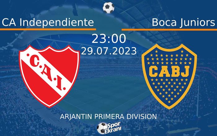 29 Temmuz 2023 CA Independiente vs Boca Juniors maçı Hangi Kanalda Saat Kaçta Yayınlanacak? 29 Temmuz 2023 CA Independiente vs Boca Juniors maçı Hangi Kanalda Saat Kaçta Yayınlanacak?