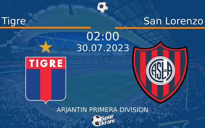 30 Temmuz 2023 Tigre vs San Lorenzo maçı Hangi Kanalda Saat Kaçta Yayınlanacak? 30 Temmuz 2023 Tigre vs San Lorenzo maçı Hangi Kanalda Saat Kaçta Yayınlanacak?