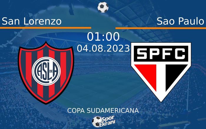 04 Ağustos 2023 San Lorenzo vs Sao Paulo maçı Hangi Kanalda Saat Kaçta Yayınlanacak? 04 Ağustos 2023 San Lorenzo vs Sao Paulo maçı Hangi Kanalda Saat Kaçta Yayınlanacak?