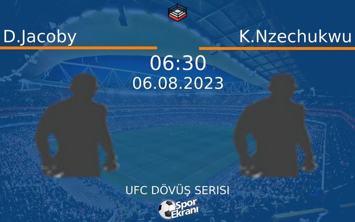 06 Ağustos 2023 D.Jacoby vs K.Nzechukwu maçı Hangi Kanalda Saat Kaçta Yayınlanacak? 06 Ağustos 2023 D.Jacoby vs K.Nzechukwu maçı Hangi Kanalda Saat Kaçta Yayınlanacak?