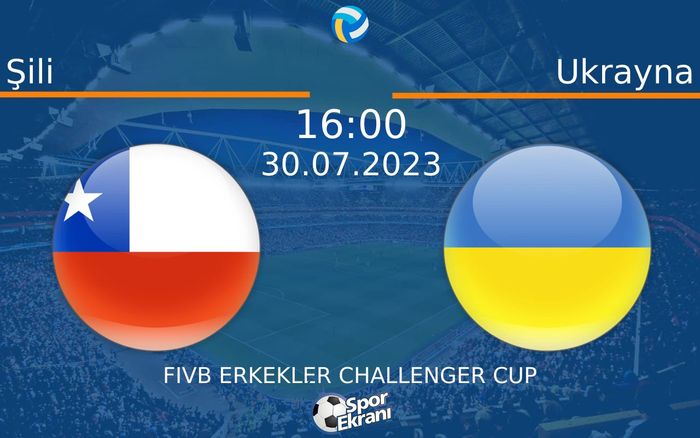 30 Temmuz 2023 Şili vs Ukrayna maçı Hangi Kanalda Saat Kaçta Yayınlanacak? 30 Temmuz 2023 Şili vs Ukrayna maçı Hangi Kanalda Saat Kaçta Yayınlanacak?