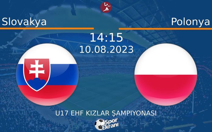 10 Ağustos 2023 Slovakya vs Polonya maçı Hangi Kanalda Saat Kaçta Yayınlanacak? 10 Ağustos 2023 Slovakya vs Polonya maçı Hangi Kanalda Saat Kaçta Yayınlanacak?