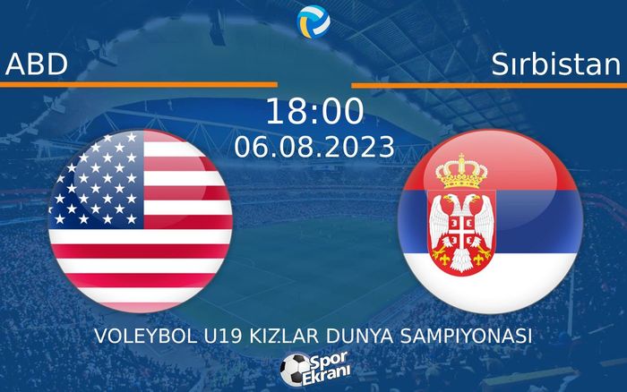 06 Ağustos 2023 ABD vs Sırbistan maçı Hangi Kanalda Saat Kaçta Yayınlanacak? 06 Ağustos 2023 ABD vs Sırbistan maçı Hangi Kanalda Saat Kaçta Yayınlanacak?