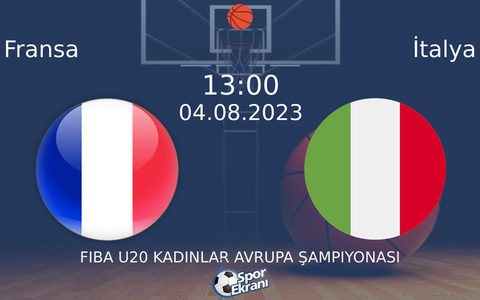 04 Ağustos 2023 Fransa vs İtalya maçı Hangi Kanalda Saat Kaçta Yayınlanacak? 04 Ağustos 2023 Fransa vs İtalya maçı Hangi Kanalda Saat Kaçta Yayınlanacak?