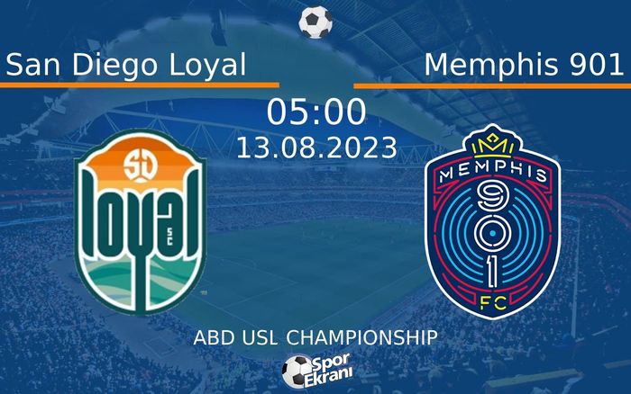 13 Ağustos 2023 San Diego Loyal vs Memphis 901 maçı Hangi Kanalda Saat Kaçta Yayınlanacak? 13 Ağustos 2023 San Diego Loyal vs Memphis 901 maçı Hangi Kanalda Saat Kaçta Yayınlanacak?