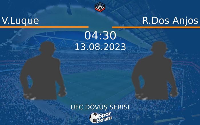 13 Ağustos 2023 V.Luque vs R.Dos Anjos maçı Hangi Kanalda Saat Kaçta Yayınlanacak? 13 Ağustos 2023 V.Luque vs R.Dos Anjos maçı Hangi Kanalda Saat Kaçta Yayınlanacak?