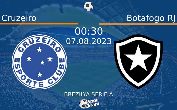 07 Ağustos 2023 Cruzeiro vs Botafogo RJ maçı Hangi Kanalda Saat Kaçta Yayınlanacak?