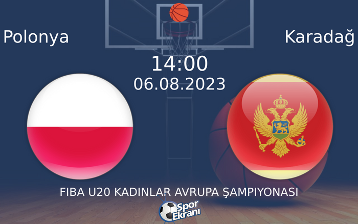 06 Ağustos 2023 Polonya vs Karadağ maçı Hangi Kanalda Saat Kaçta Yayınlanacak? 06 Ağustos 2023 Polonya vs Karadağ maçı Hangi Kanalda Saat Kaçta Yayınlanacak?