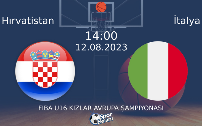 12 Ağustos 2023 Hırvatistan vs İtalya maçı Hangi Kanalda Saat Kaçta Yayınlanacak? 12 Ağustos 2023 Hırvatistan vs İtalya maçı Hangi Kanalda Saat Kaçta Yayınlanacak?