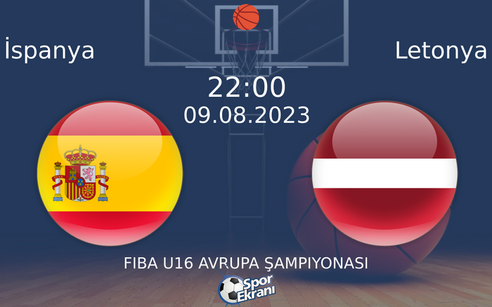 09 Ağustos 2023 İspanya vs Letonya maçı Hangi Kanalda Saat Kaçta Yayınlanacak? 09 Ağustos 2023 İspanya vs Letonya maçı Hangi Kanalda Saat Kaçta Yayınlanacak?
