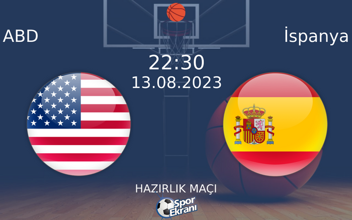 13 Ağustos 2023 ABD vs İspanya maçı Hangi Kanalda Saat Kaçta Yayınlanacak? 13 Ağustos 2023 ABD vs İspanya maçı Hangi Kanalda Saat Kaçta Yayınlanacak?