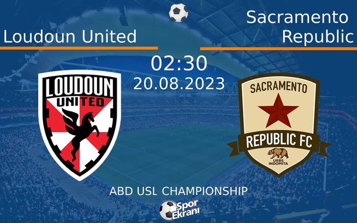 20 Ağustos 2023 Loudoun United vs Sacramento Republic maçı Hangi Kanalda Saat Kaçta Yayınlanacak? 20 Ağustos 2023 Loudoun United vs Sacramento Republic maçı Hangi Kanalda Saat Kaçta Yayınlanacak?