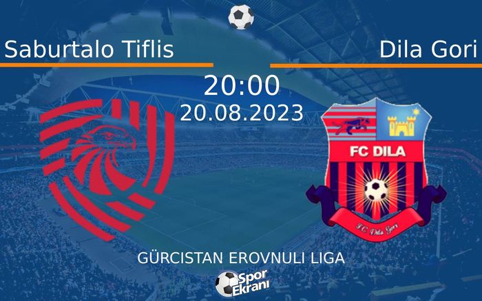 20 Ağustos 2023 Saburtalo Tiflis vs Dila Gori maçı Hangi Kanalda Saat Kaçta Yayınlanacak? 20 Ağustos 2023 Saburtalo Tiflis vs Dila Gori maçı Hangi Kanalda Saat Kaçta Yayınlanacak?