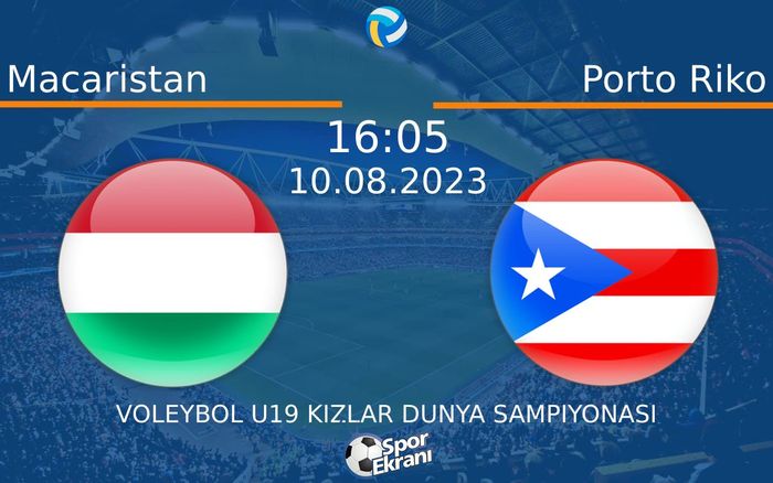 10 Ağustos 2023 Macaristan vs Porto Riko maçı Hangi Kanalda Saat Kaçta Yayınlanacak? 10 Ağustos 2023 Macaristan vs Porto Riko maçı Hangi Kanalda Saat Kaçta Yayınlanacak?