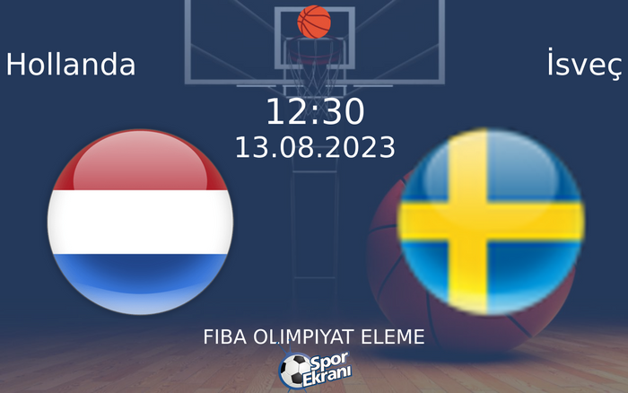 13 Ağustos 2023 Hollanda vs İsveç maçı Hangi Kanalda Saat Kaçta Yayınlanacak? 13 Ağustos 2023 Hollanda vs İsveç maçı Hangi Kanalda Saat Kaçta Yayınlanacak?