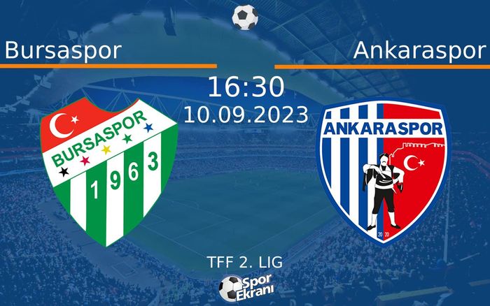 10 Eylül 2023 Bursaspor vs Ankaraspor maçı Hangi Kanalda Saat Kaçta Yayınlanacak? 10 Eylül 2023 Bursaspor vs Ankaraspor maçı Hangi Kanalda Saat Kaçta Yayınlanacak?