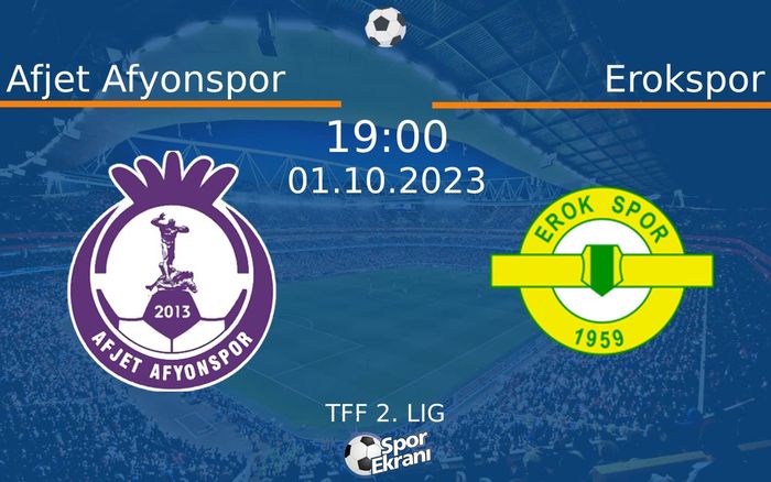 01 Ekim 2023 Afjet Afyonspor vs Erokspor maçı Hangi Kanalda Saat Kaçta Yayınlanacak? 01 Ekim 2023 Afjet Afyonspor vs Erokspor maçı Hangi Kanalda Saat Kaçta Yayınlanacak?