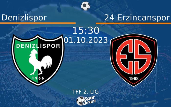 01 Ekim 2023 Denizlispor vs 24 Erzincanspor maçı Hangi Kanalda Saat Kaçta Yayınlanacak? 01 Ekim 2023 Denizlispor vs 24 Erzincanspor maçı Hangi Kanalda Saat Kaçta Yayınlanacak?