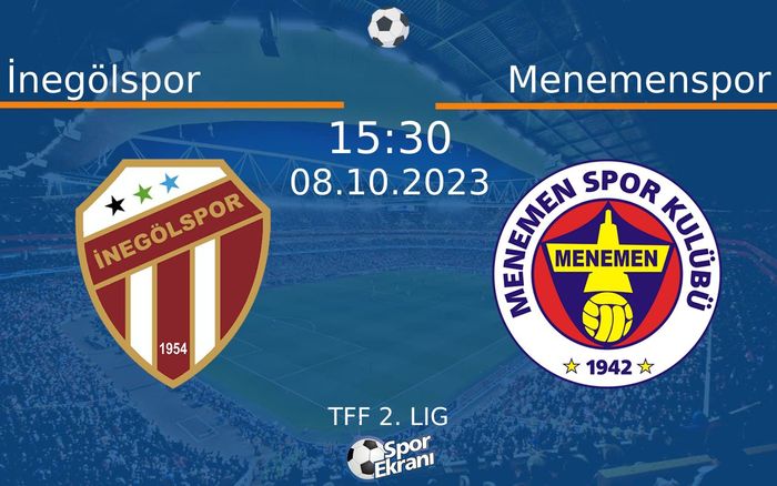 08 Ekim 2023 İnegölspor vs Menemenspor maçı Hangi Kanalda Saat Kaçta Yayınlanacak? 08 Ekim 2023 İnegölspor vs Menemenspor maçı Hangi Kanalda Saat Kaçta Yayınlanacak?