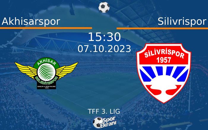 07 Ekim 2023 Akhisarspor vs Silivrispor maçı Hangi Kanalda Saat Kaçta Yayınlanacak? 07 Ekim 2023 Akhisarspor vs Silivrispor maçı Hangi Kanalda Saat Kaçta Yayınlanacak?
