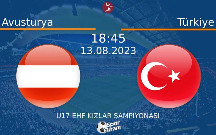 13 Ağustos 2023 Avusturya vs Türkiye maçı Hangi Kanalda Saat Kaçta Yayınlanacak? 13 Ağustos 2023 Avusturya vs Türkiye maçı Hangi Kanalda Saat Kaçta Yayınlanacak?