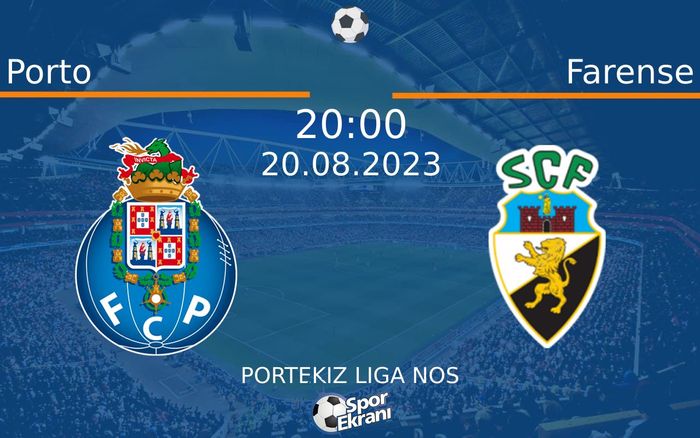 20 Ağustos 2023 Porto vs Farense maçı Hangi Kanalda Saat Kaçta Yayınlanacak? 20 Ağustos 2023 Porto vs Farense maçı Hangi Kanalda Saat Kaçta Yayınlanacak?