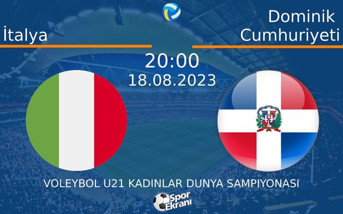 18 Ağustos 2023 İtalya vs Dominik Cumhuriyeti maçı Hangi Kanalda Saat Kaçta Yayınlanacak? 18 Ağustos 2023 İtalya vs Dominik Cumhuriyeti maçı Hangi Kanalda Saat Kaçta Yayınlanacak?