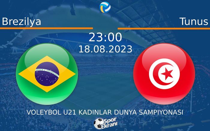 18 Ağustos 2023 Brezilya vs Tunus maçı Hangi Kanalda Saat Kaçta Yayınlanacak? 18 Ağustos 2023 Brezilya vs Tunus maçı Hangi Kanalda Saat Kaçta Yayınlanacak?