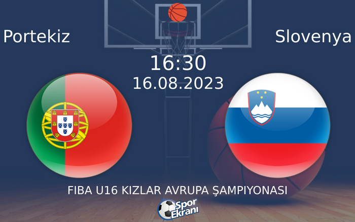 16 Ağustos 2023 Portekiz vs Slovenya maçı Hangi Kanalda Saat Kaçta Yayınlanacak? 16 Ağustos 2023 Portekiz vs Slovenya maçı Hangi Kanalda Saat Kaçta Yayınlanacak?