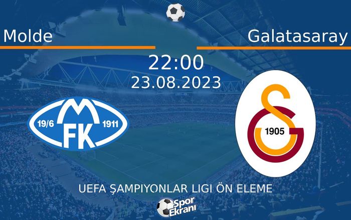 23 Ağustos 2023 Molde vs Galatasaray maçı Hangi Kanalda Saat Kaçta Yayınlanacak? 23 Ağustos 2023 Molde vs Galatasaray maçı Hangi Kanalda Saat Kaçta Yayınlanacak?