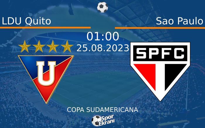 25 Ağustos 2023 LDU Quito vs Sao Paulo maçı Hangi Kanalda Saat Kaçta Yayınlanacak? 25 Ağustos 2023 LDU Quito vs Sao Paulo maçı Hangi Kanalda Saat Kaçta Yayınlanacak?