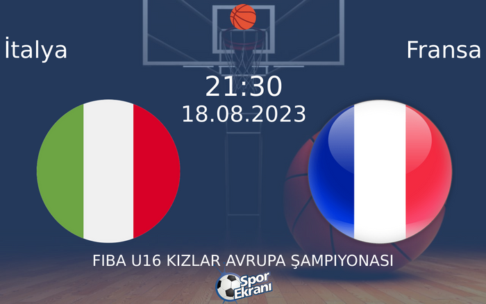 18 Ağustos 2023 İtalya vs Fransa maçı Hangi Kanalda Saat Kaçta Yayınlanacak? 18 Ağustos 2023 İtalya vs Fransa maçı Hangi Kanalda Saat Kaçta Yayınlanacak?