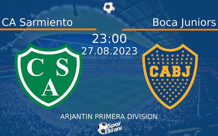 27 Ağustos 2023 CA Sarmiento vs Boca Juniors maçı Hangi Kanalda Saat Kaçta Yayınlanacak? 27 Ağustos 2023 CA Sarmiento vs Boca Juniors maçı Hangi Kanalda Saat Kaçta Yayınlanacak?